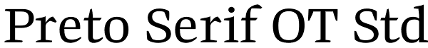 Preto Serif OT Std