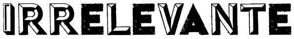 Irrelevante