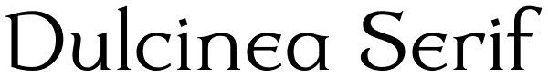 Dulcinea Serif