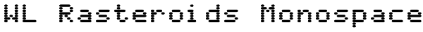 WL Rasteroids Monospace