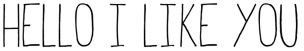 Hello I Like You