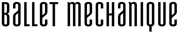 Ballet Mechanique