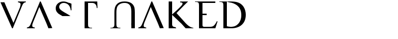 VAST Naked