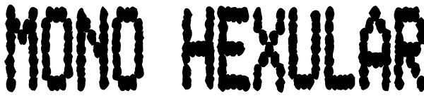 Mono Hexular