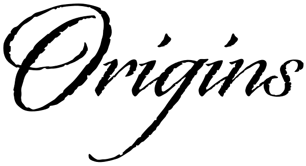 Origins