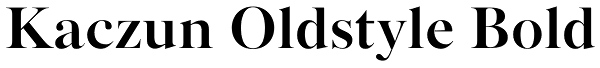 Kaczun Oldstyle Bold