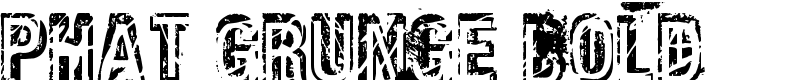 Phat Grunge Bold
