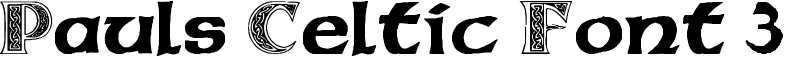 Pauls Celtic Font 3