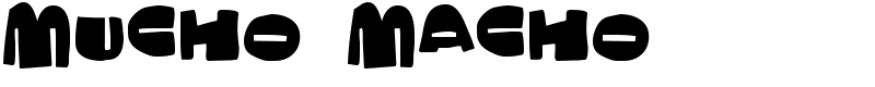 Mucho Macho