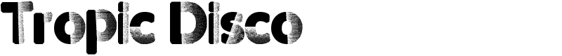 Tropic Disco
