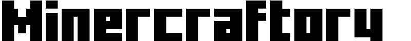 Minercraftory