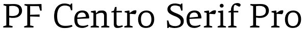 PF Centro Serif Pro