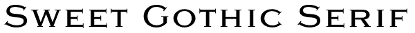 Sweet Gothic Serif