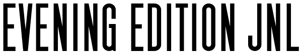 Evening Edition JNL