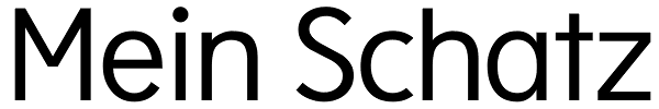 Mein Schatz