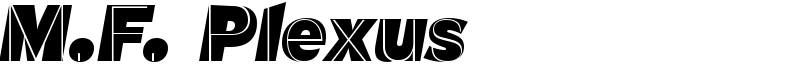 M.F. Plexus