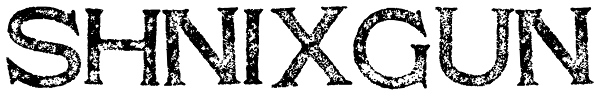 Shnixgun