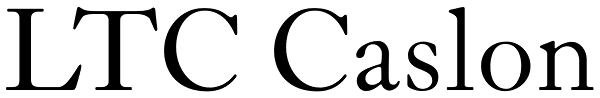 LTC Caslon