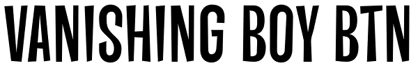 Vanishing Boy BTN