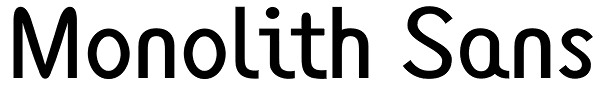 Monolith Sans