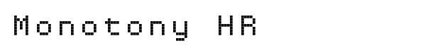 Monotony HR