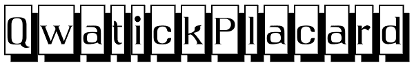 QwatickPlacard