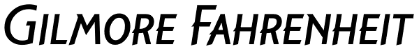 Gilmore Fahrenheit