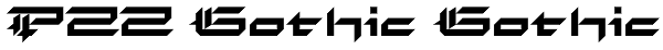 P22 Gothic Gothic