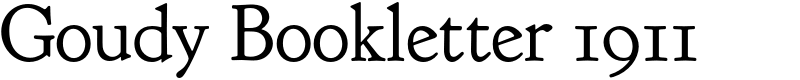 Goudy Bookletter 1911