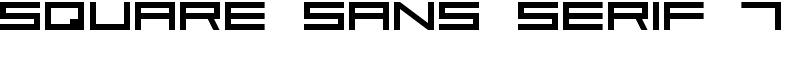 Square Sans Serif 7