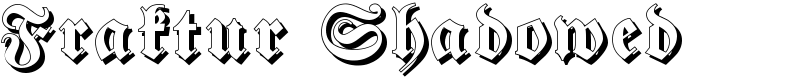 Fraktur Shadowed