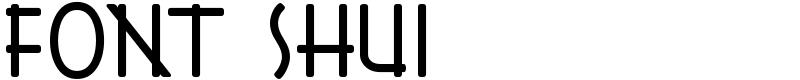 Font Shui