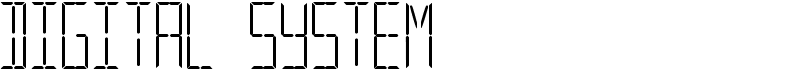 Digital System