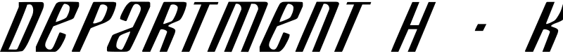 Department H + K