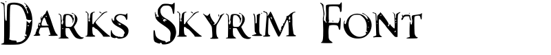 Darks Skyrim Font