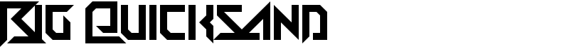 Big Quicksand