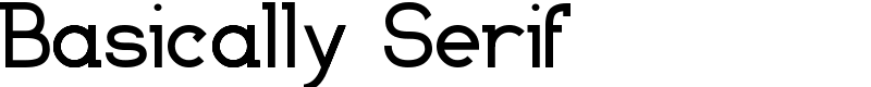 Basically Serif