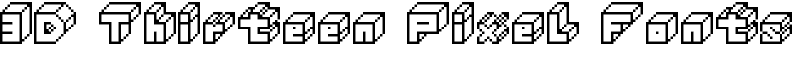 3D Thirteen Pixel Fonts