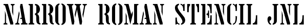 Narrow Roman Stencil JNL