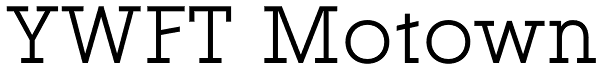 YWFT Motown