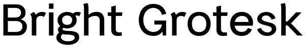 Bright Grotesk