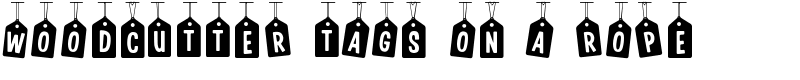 Woodcutter Tags on a Rope