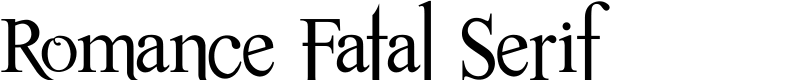 Romance Fatal Serif