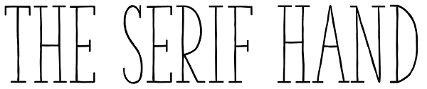 The Serif Hand