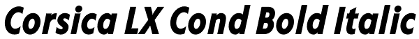 Corsica LX Cond Bold Italic Font