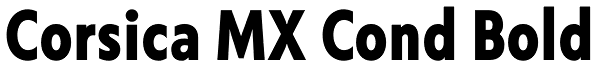 Corsica MX Cond Bold Font