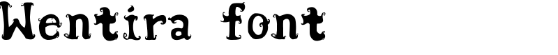 Wentira font Font