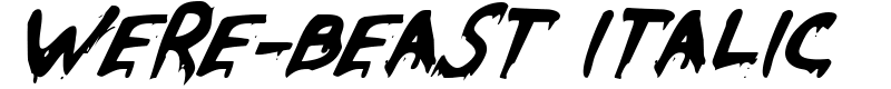 Were-Beast Italic Font