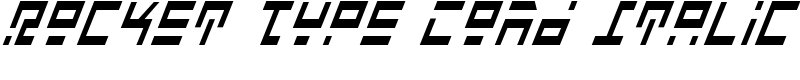 Rocket Type Cond Italic Font