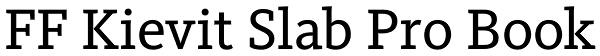 FF Kievit Slab Pro Book Font